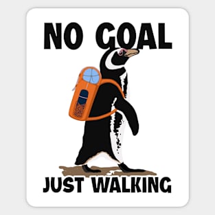 No Goal Just Walking Backpacking Outdoor Wander Hiker Hiking Sticker